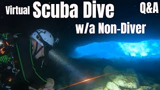 Scuba Dive a Cenote in Mexico With a Non-Diver Q & A