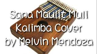 Video thumbnail of "Kalimba Sana Maulit Muli"