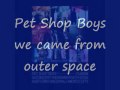 Pet Shop Boys (The man who has everything)