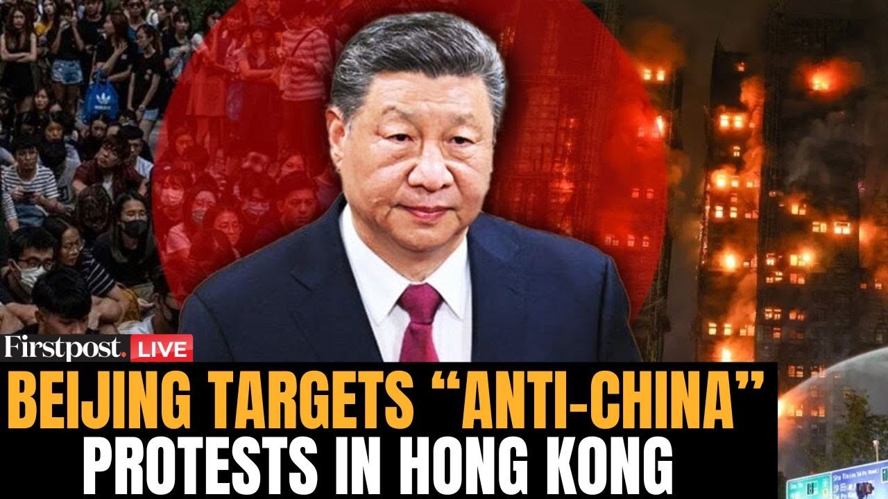 Beijing Warns Against "Anti-China" Protests as Hong Kong Reels from High-Rise Blaze