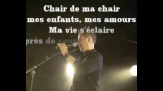 'Mes enfants mes amours' Lyrics