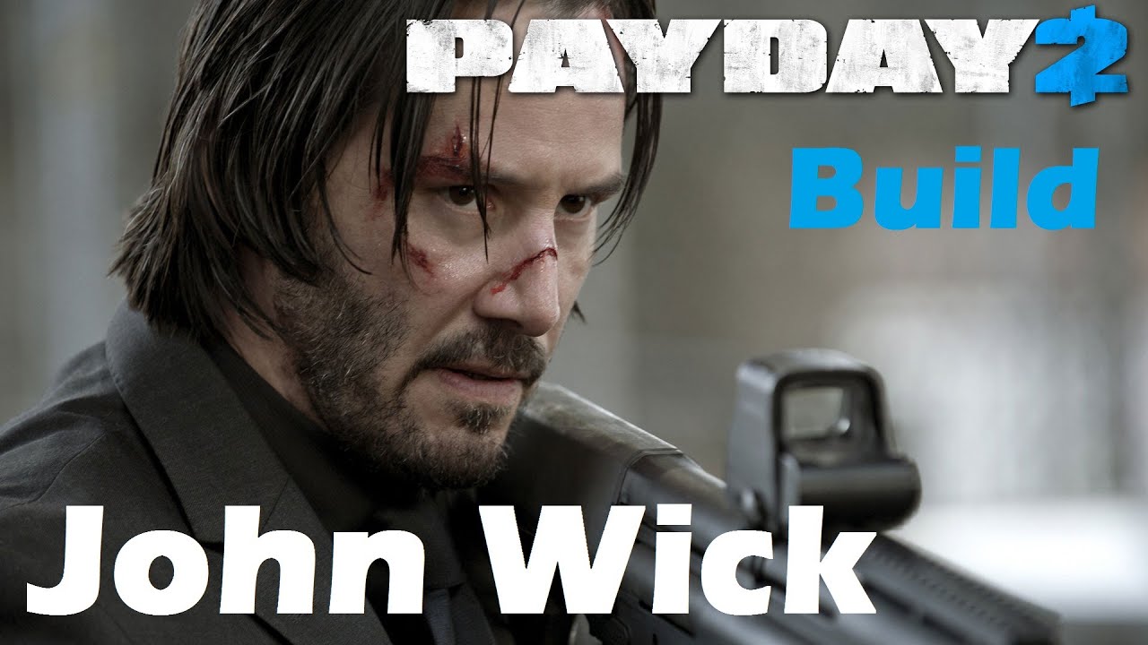 free download payday 2 john wick