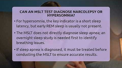 Can An MSLT Test Diagnose Narcolepsy Or Hypersomnia? - Sleep Apnea Support Network