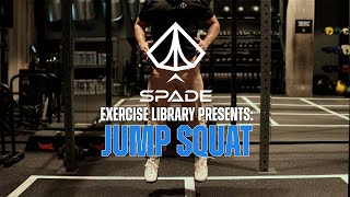 JUMP SQUAT (BODYWEIGHT) - TECHNIQUE DEMONSTRATION // SPADE.FIT EXERCISE LIBRARY