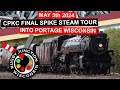 Cpkc the last spike celebration  into portage wi on may 5th 2024