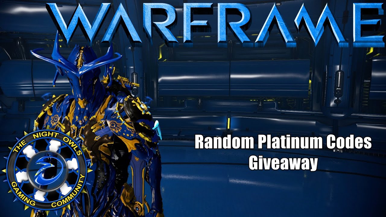 Warframe: Random Platinum Codes Giveaway - YouTube