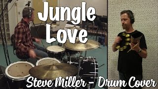 Steve Miller Band - Jungle Love Drum Cover