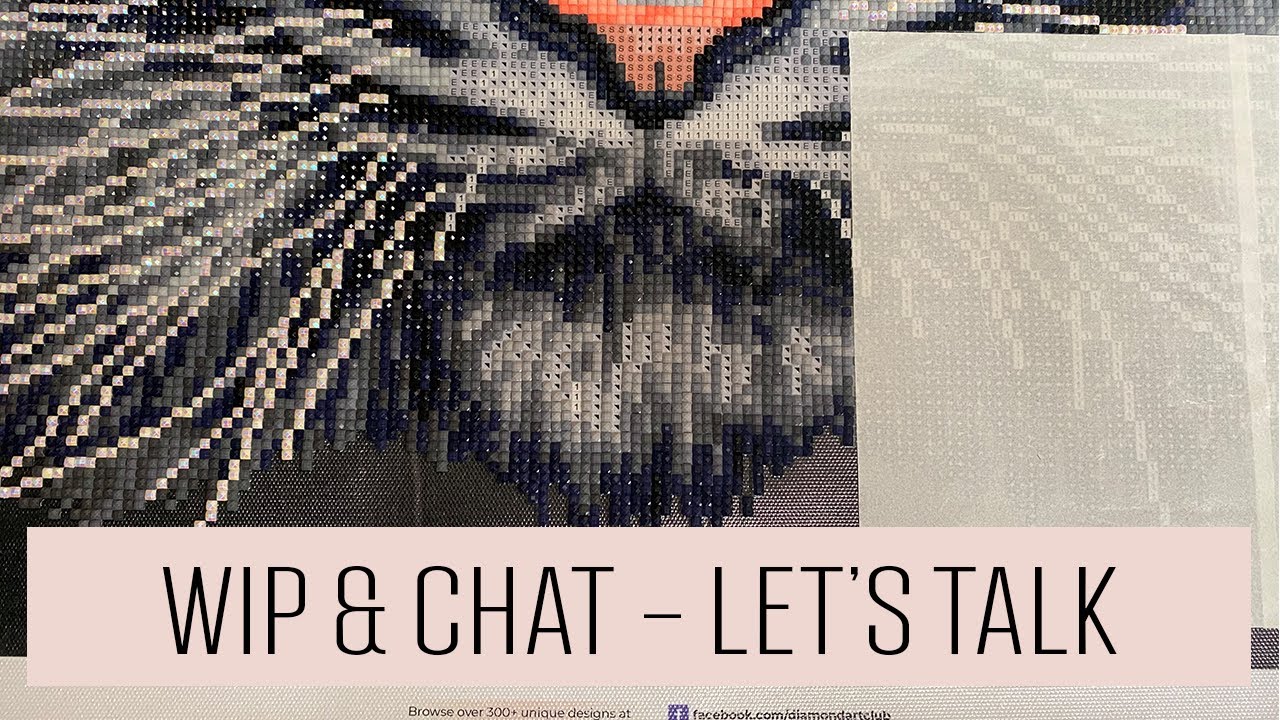Wip Chat 30 08 21 White Tiger By Aimee Stewart From Diamond Art Club Youtube
