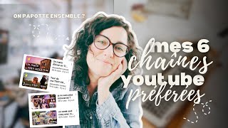 6 CHAÎNES YOUTUBE À SUIVRE POUR CET ÉTÉ | Mes 6 chaînes préférées