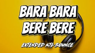 Dj Marzkie  Bara Bara Bere Bere alex Ferrari extended Ktl Bounce Remix 130bpm