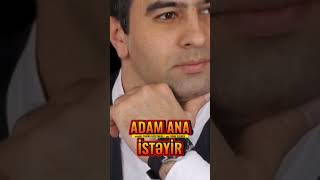 Adam Ana Istəyir Şeir Tahirə Hüseynova