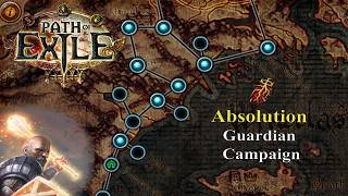 PoE 3.28 - Absolution Guardian Full Campaign