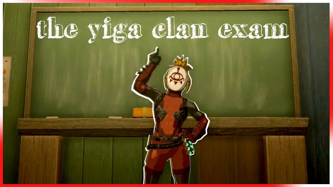 The Yiga Clan Exam!