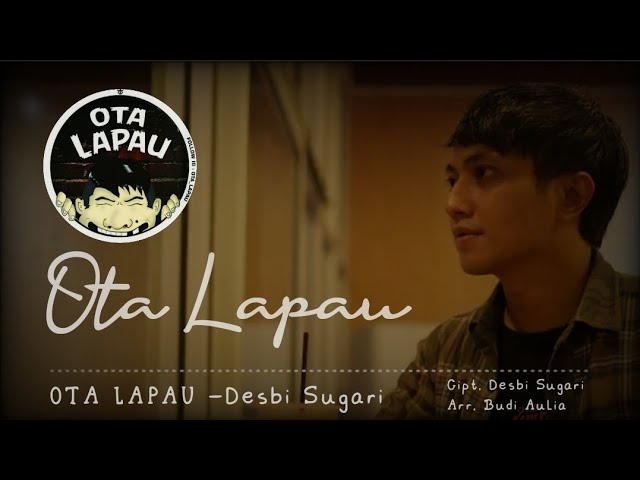 OTA LAPAU - Desbi Sugari | Lagu Minang class=