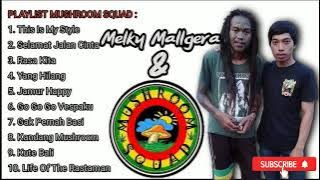 Mushroom sQuad Full Album