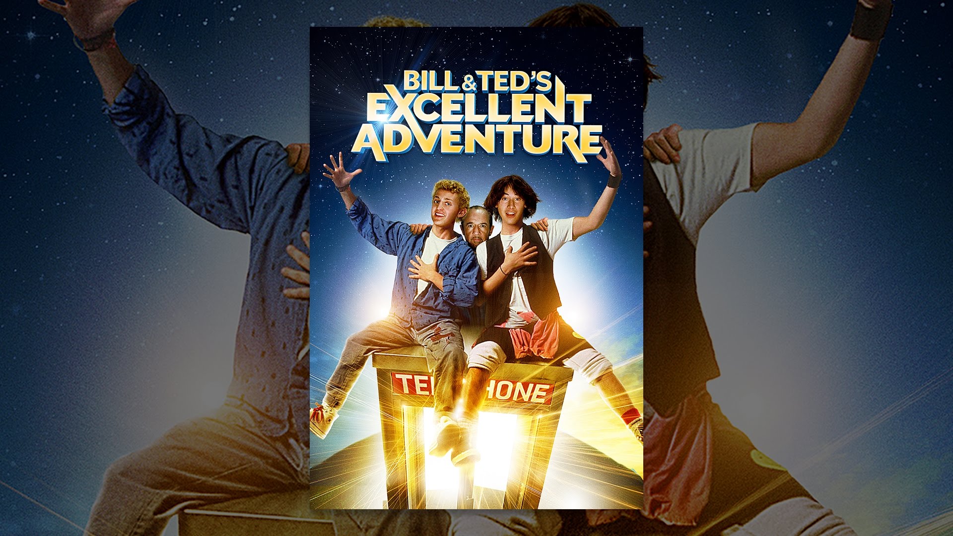 Bill & Ted's Excellent Adventure