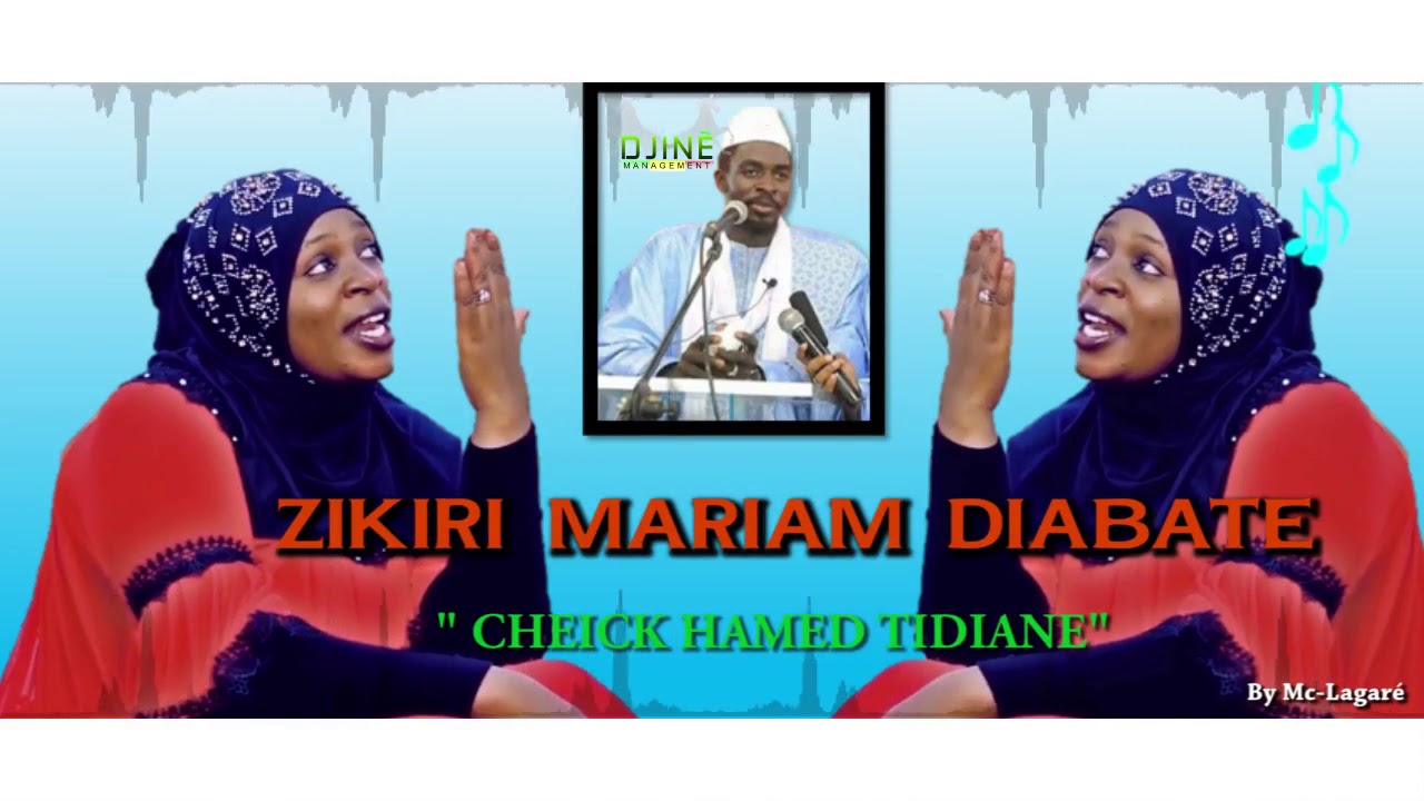 ZIKIRI MARIAM DIABATE CHERIF AHAMED