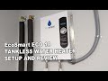 EcoSmart ECO 18 - Tankless Water Heater - My Setup and Review