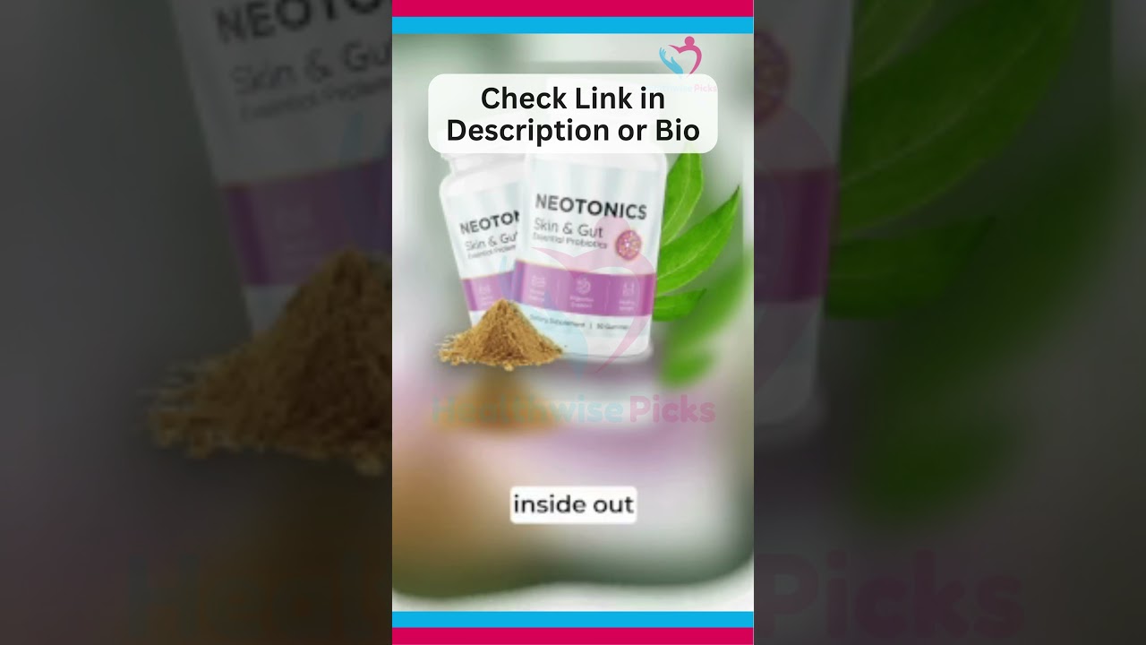 Unlock Radiant Skin & Gut Health with Neotonics! 🌿✨ #shorts