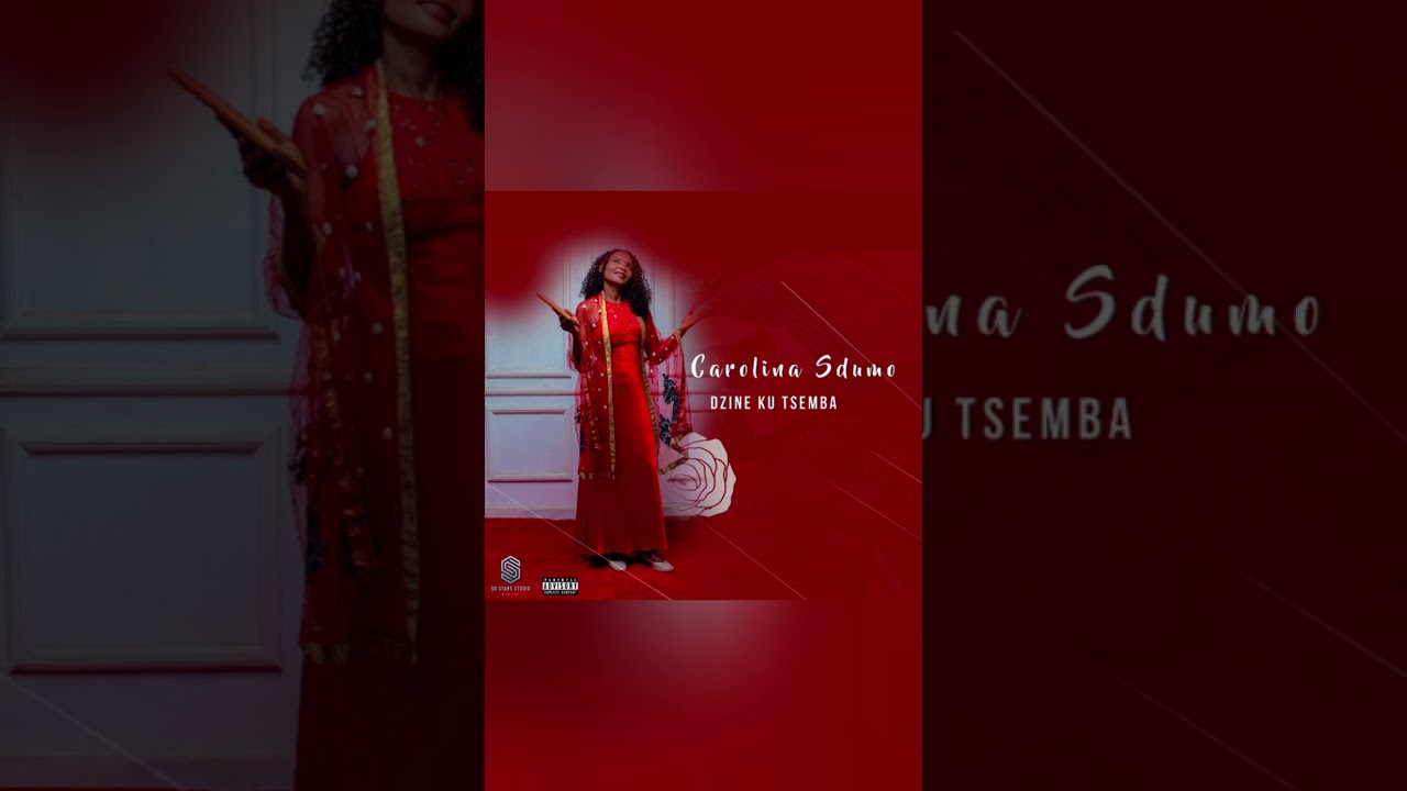 Carolina Sdumo - Dzine ku Tsemba