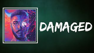 Kid Cudi - Damaged (Lyrics)