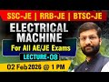 Electrical Machine | Lect - 08 | Detailed Live Classes | RRB JE| BTSC JE #rrbje #btscje #sscje #aeje