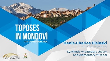 Denis-Charles Cisinski - Synthetic ∞-category theory and elementary ∞-topoi (part 2)