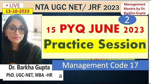 15 PYQ JUNE 2023 Practice Session Part-2/ NTA UGC NET/JRF  Dec 2023/ Management/Dr. Barkha Gupta