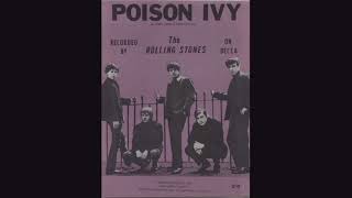 The Rolling Stones: Poison Ivy (Version 2/Mono Vs Version 1)