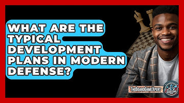 What Are The Typical Development Plans In Modern Defense? - The Board Game Xpert