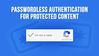 Passwordless Authentication for Protected Content