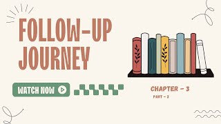 Follow-Up Course | Your Path to Success | Digital Discipleship | Chapter 3 Part 2