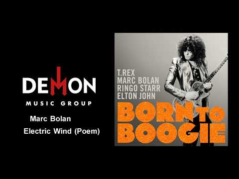Marc Bolan - Electric Wind (Poem)
