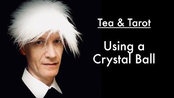 Using a Crystal Ball Like a psychic telephone