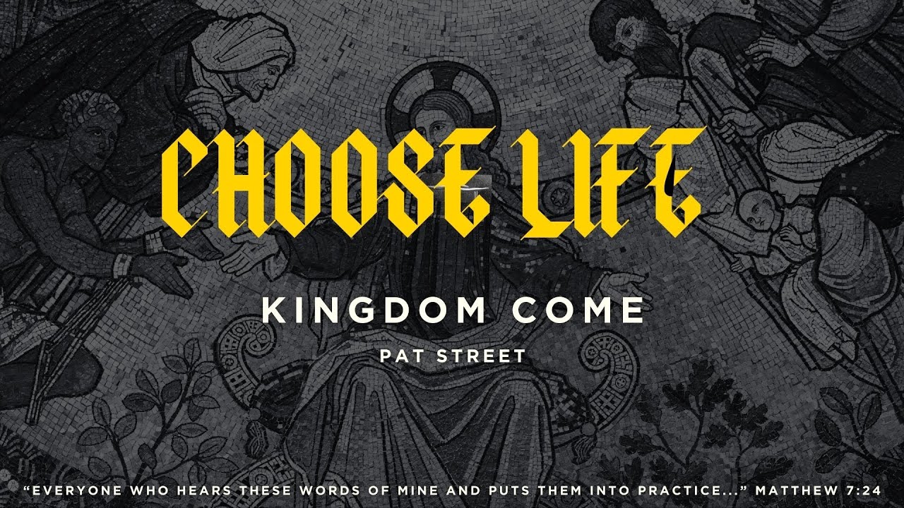 07/28/2024 | Full Service | Choose Life: Kingdom Come | Pat Street