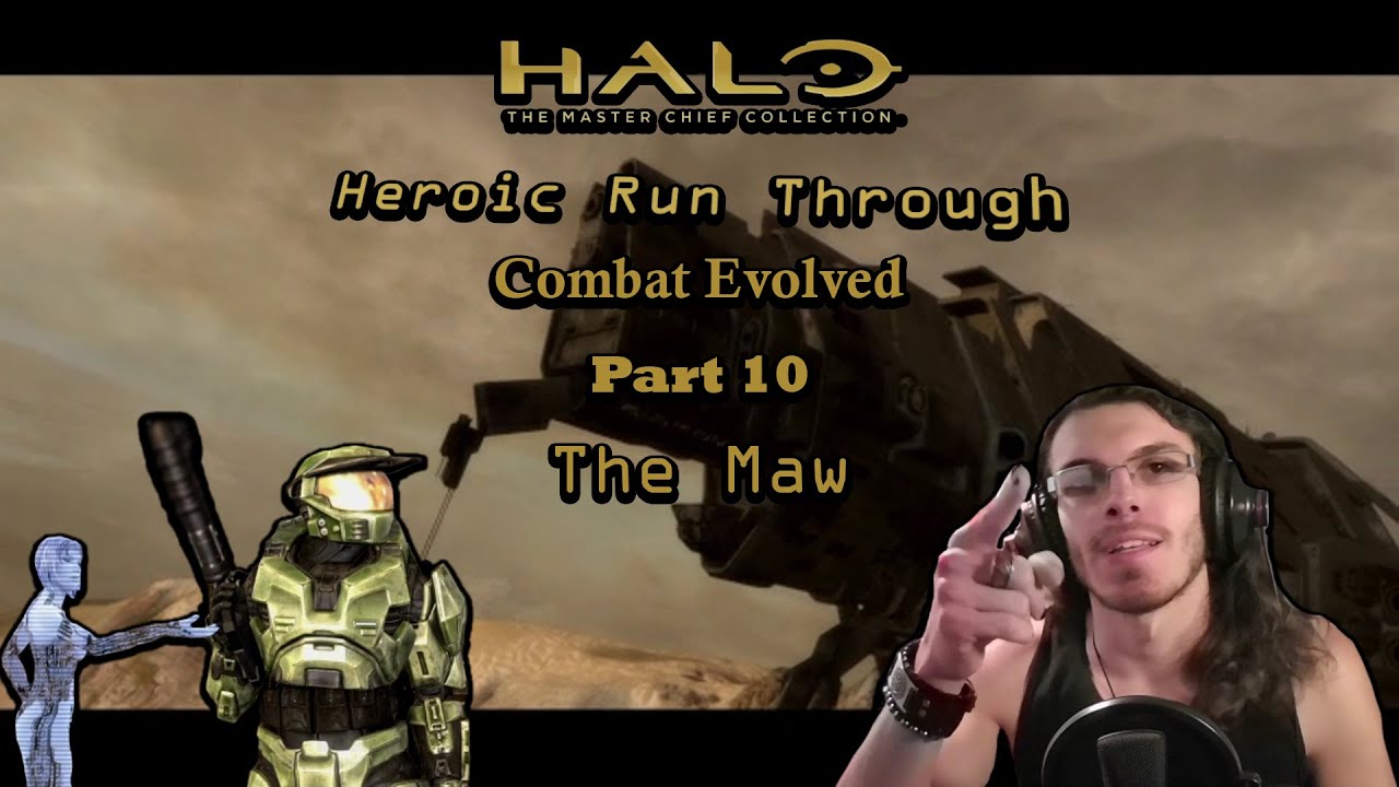 Halo Combat Evolved: The Maw