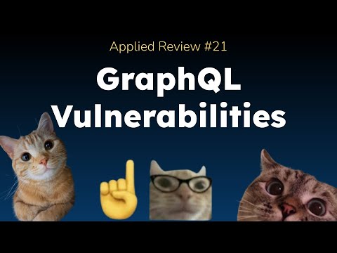 GraphQL Vulnerabilities |