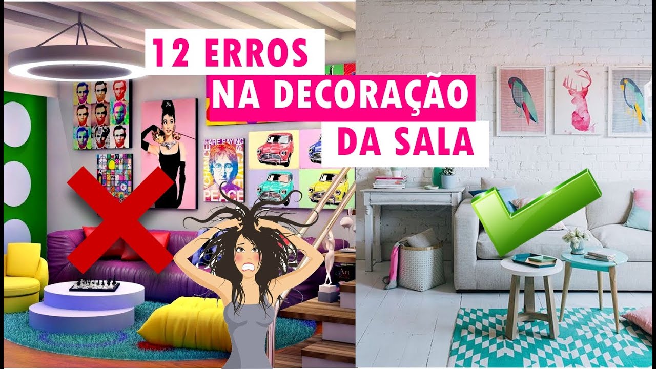 12 ERROS NA DECORAÇÃO DA SALA QUE VOCÊ DEVE SABER ANTES DE DECORAR ...