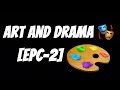 KUK | B.Ed. 2nd year Art and Drama file | EPC -2