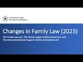 Changes in Family Law