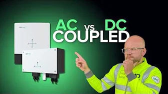 AC vs. DC Coupled Battery Storage Explained | Best Setup for UK Solar Systems