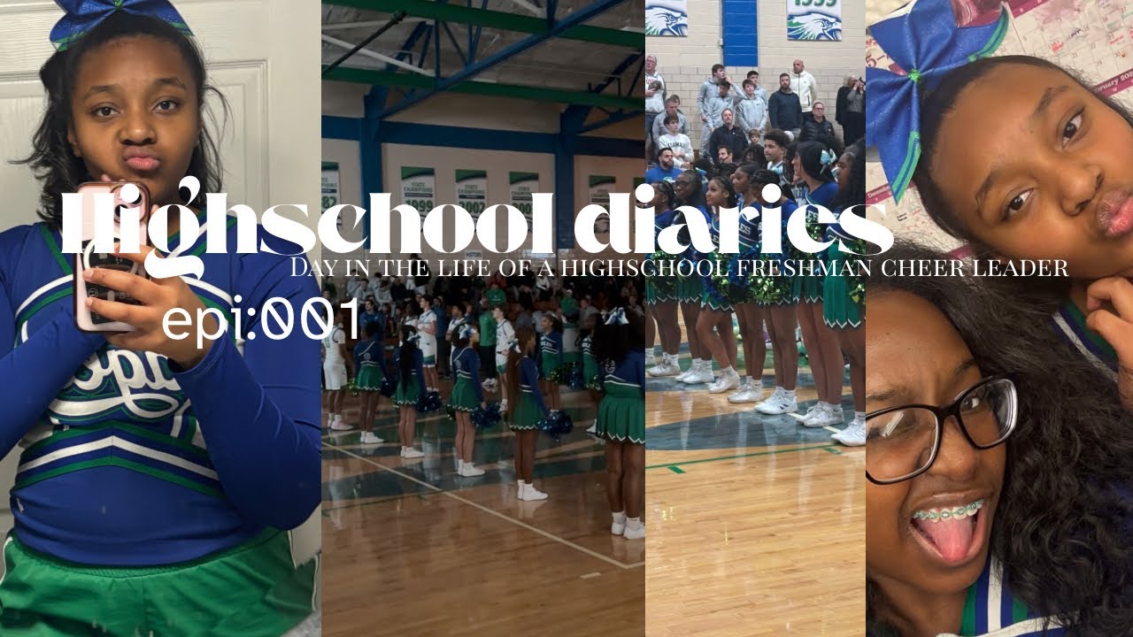 Highschool diaries- episode:001, spend game day with me a freshman cheerleader 