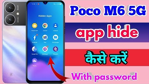 how to hide app in poco m6 5g, poco m6 5g app hide kaise kare