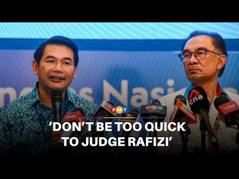 Don’t be too quick to judge Rafizi, says Anwar
