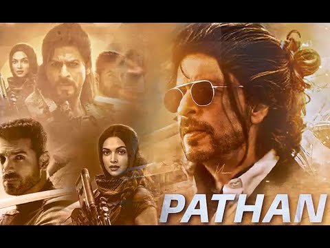 Pathaan | FULL MOVIE HD | Shah Rukh Khan | Deepika Padukone | John ...