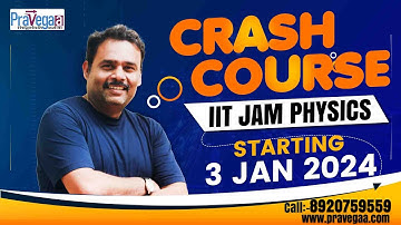 Crash Course for IIT JAM Physics 2024 #crashcourse  #iitjamphysics