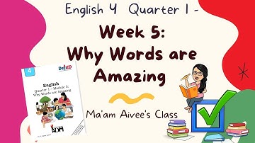 ENGLISH | GRADE 4 | QUARTER 1 | WEEK 5 | MODULE 5 | SY 2021 -2022