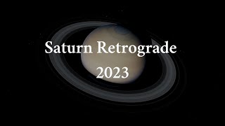 Saturn Retrograde 2023