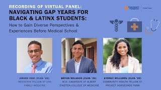 Virtual Event: Navigating Gap Years for Black & Latinx Pre-Med Students