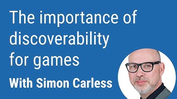 Simon Carless on game discoverability